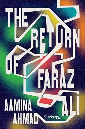 The Return of Faraz Ali