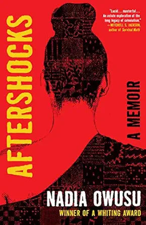 Aftershocks: A Memoir