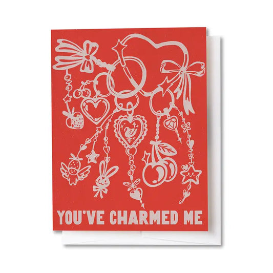 You've Charmed Me Greeting Card