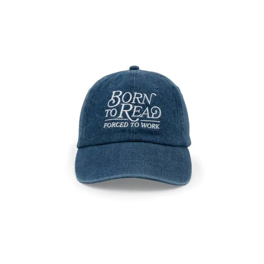 Born to Read Forced to Work Hat