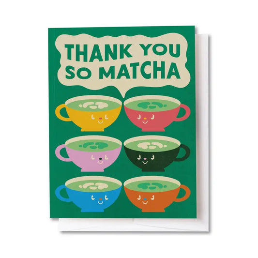 Thank You So Matcha Greeting Card