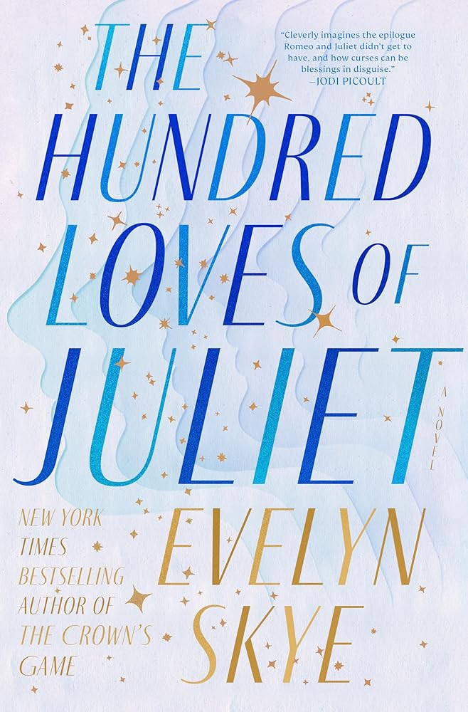 The Hundred Loves of Juliet: A Novel cover image