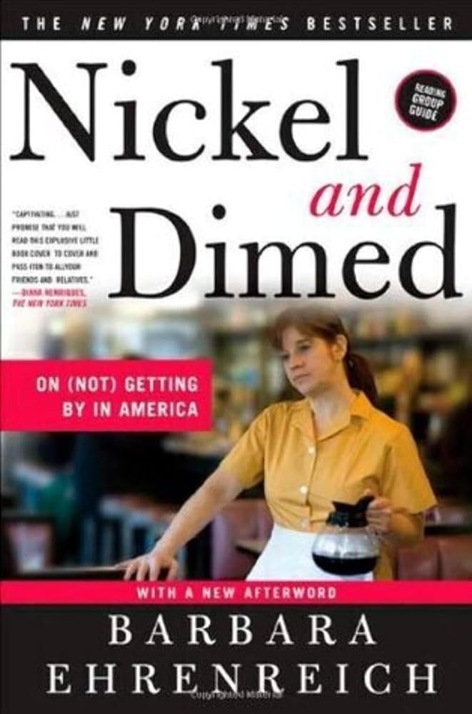 Nickel and Dimed: On (Not) Getting By in America cover image