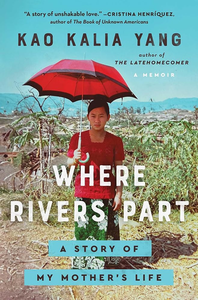 Where Rivers Part: A Story of My Mother's Life cover image