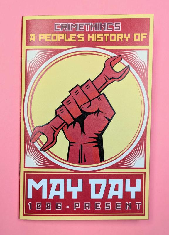 A People's History of May Day: 1886-Present