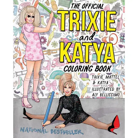 Trixie & Katya Coloring Book