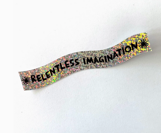 Relentless Imagination Holographic Sticker