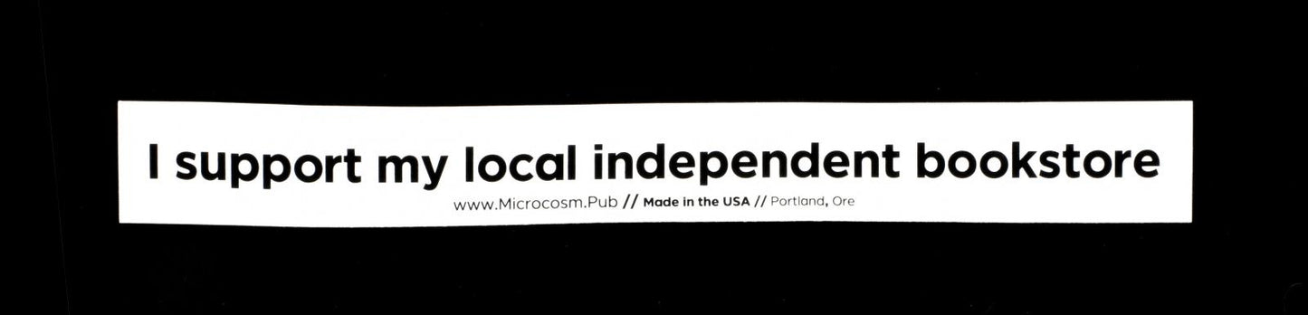 I Support My Local Independent Bookstore Sticker