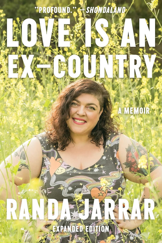 Love Is An Ex-Country: A Memoir