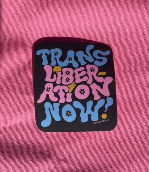 Trans Liberation Now! Sticker