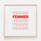 Femmes Art Print