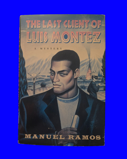 The Last Client of Luis Montez