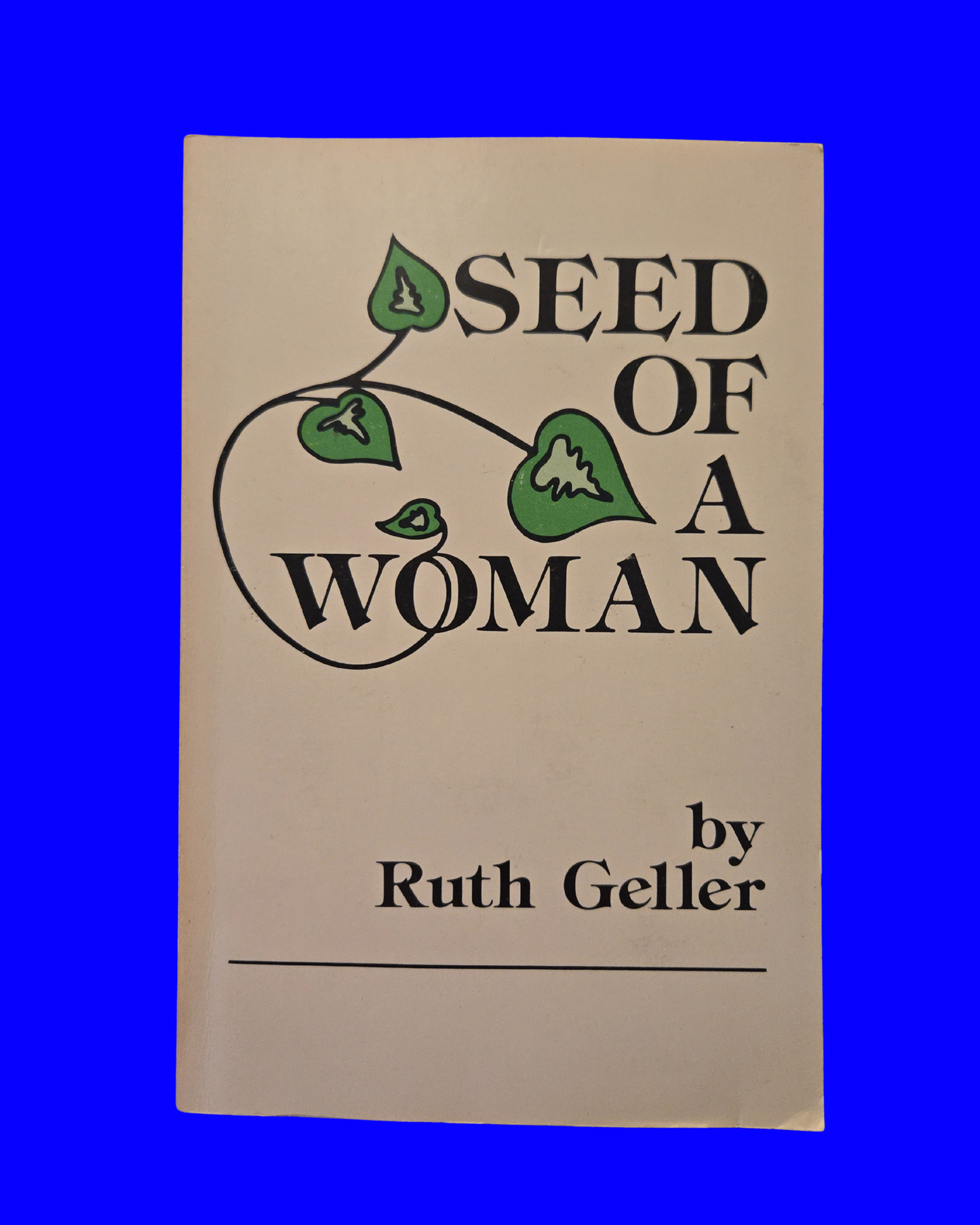Seed of a Woman