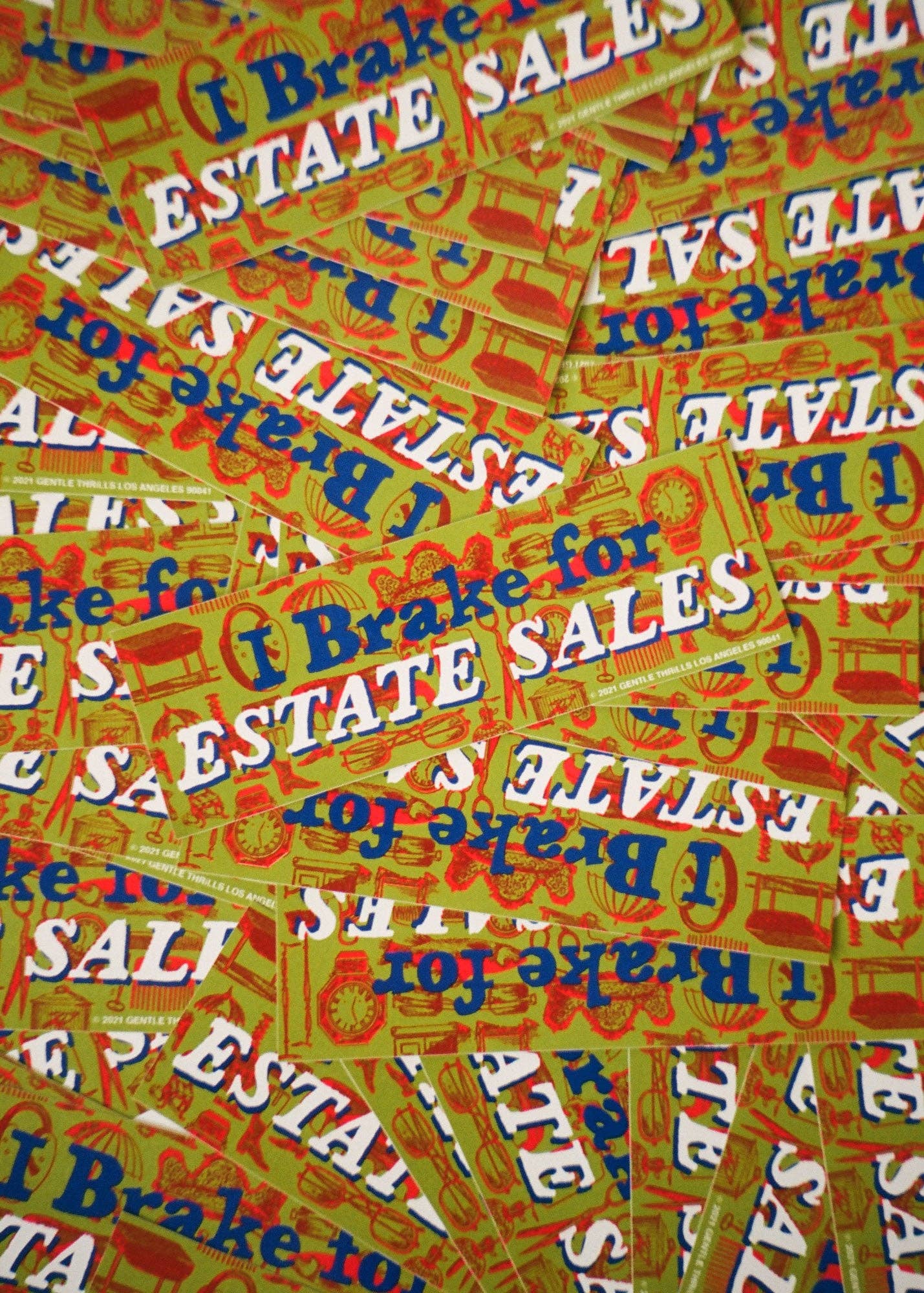 I Brake For Estate Sales Bumper Sticker