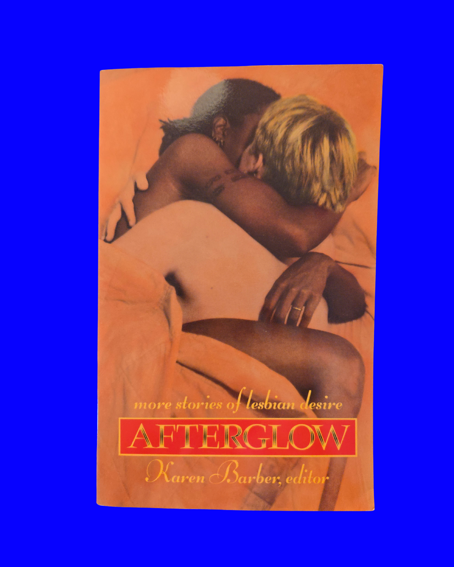 Afterglow: More Stories of Lesbian Desire