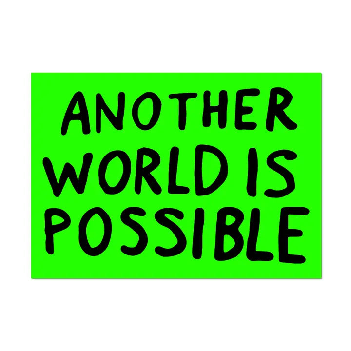 Another World is Possible Sticker