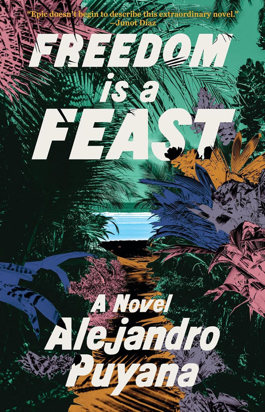 Freedom is a Feast