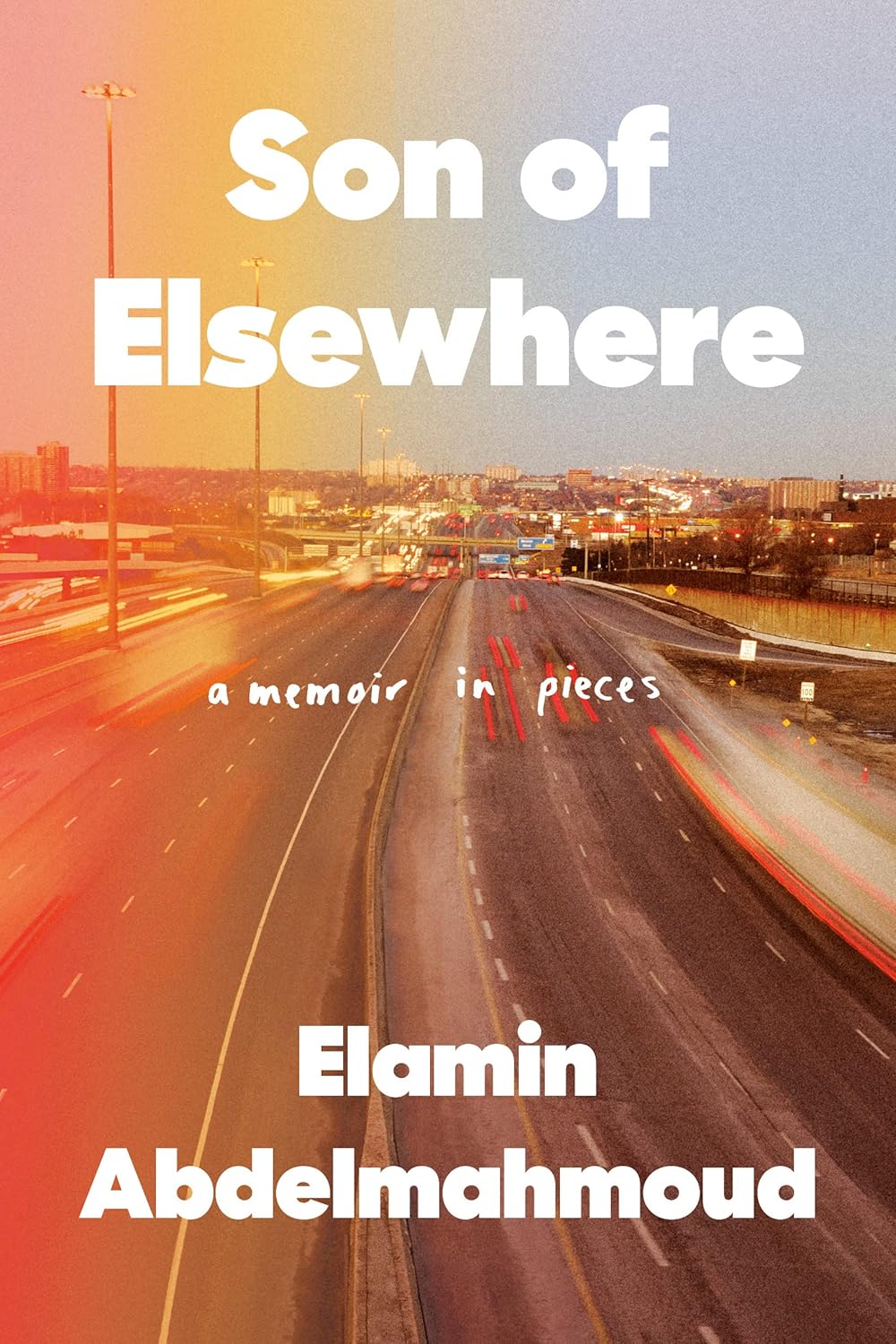 Son of Elsewhere: A Memoir in Pieces