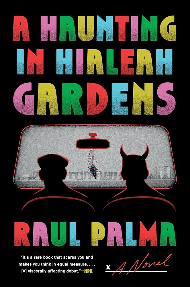 A Haunting in Hialeah Gardens: A Novel cover image