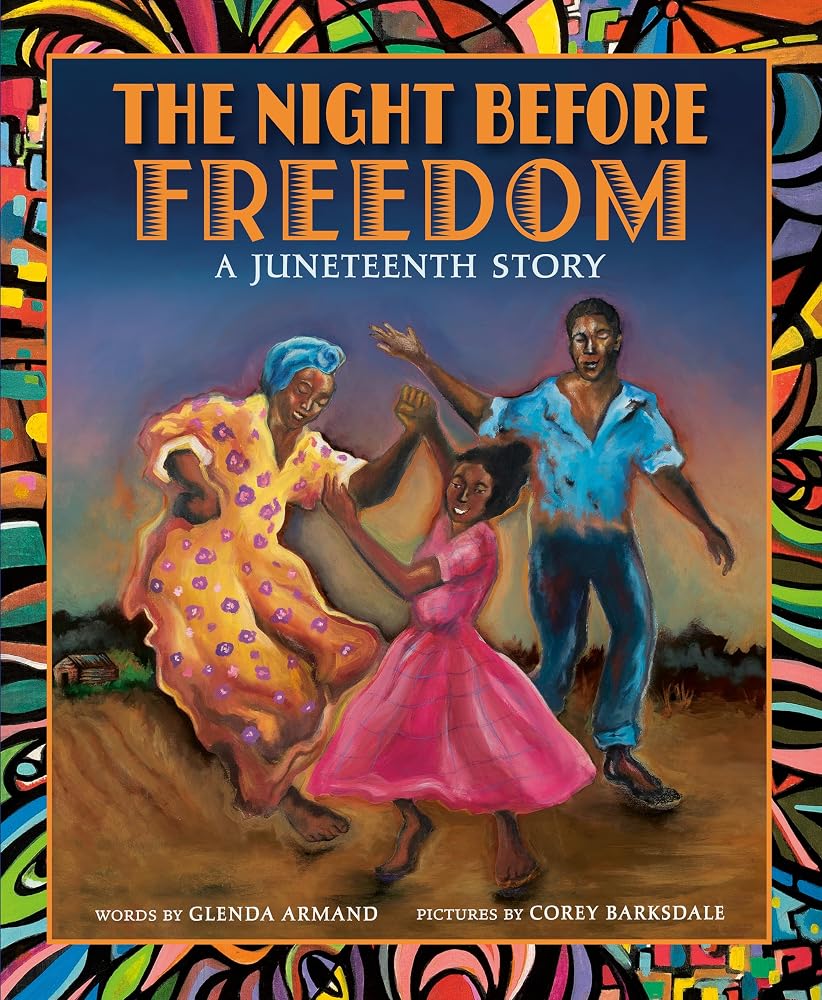 The Night Before Freedom: A Juneteenth Story cover image