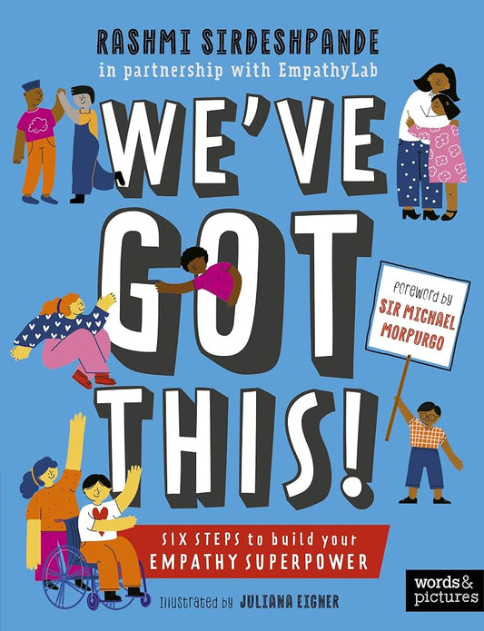 We've Got This!: Six Steps to Build your Empathy Superpower cover image