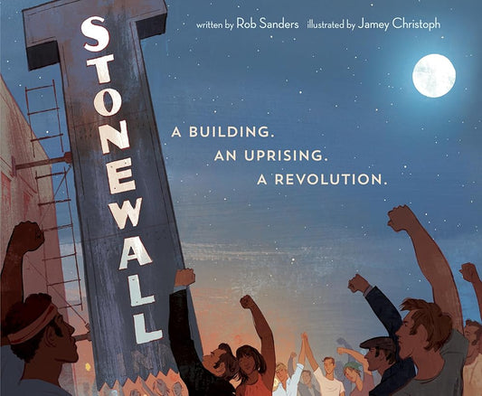 Stonewall: A Building. An Uprising. A Revolution cover image