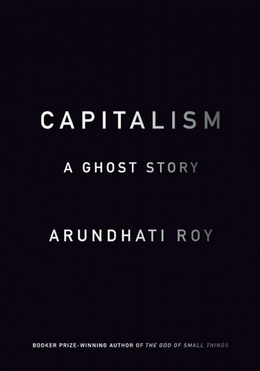 Capitalism: A Ghost Story cover image