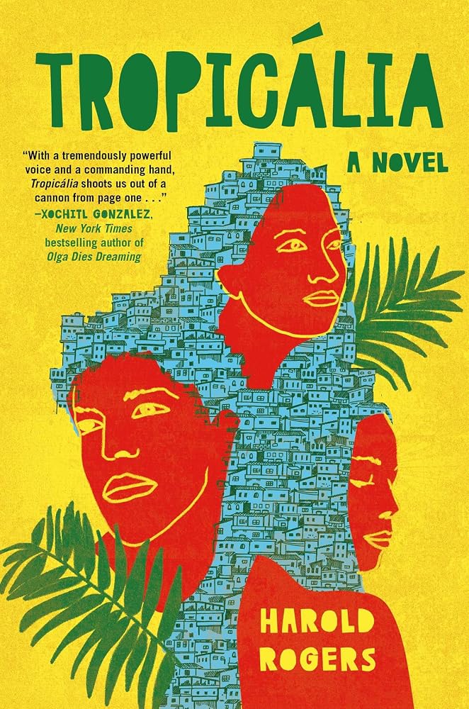 Tropicália: A Novel cover image