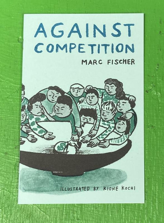 Against Competition (Zine)